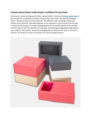 Custom sleeve boxes make buyers confident for purchase