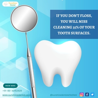 Floss your Teeth | Best Dentist In Whitefield Bangalore