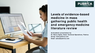 Evidence-based medicine in mass gathering public health and emergency medicine literature review – Pubrica