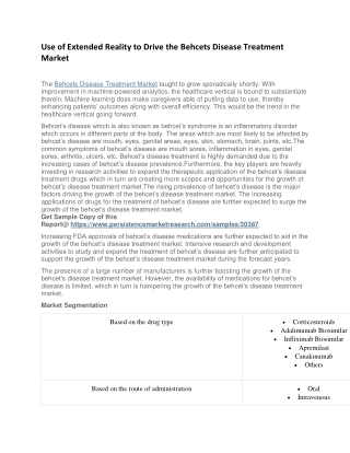 Use of Extended Reality to Drive the Behcets Disease Treatment Market