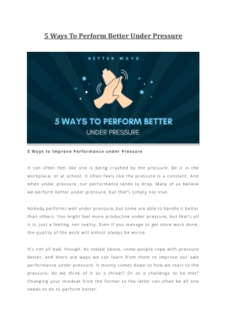 5 Ways To Perform Better Under Pressure