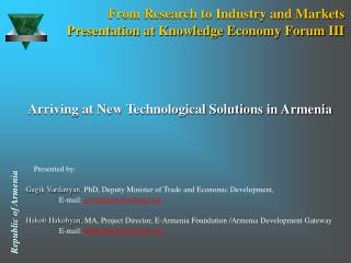 From Research to Industry and Markets Presentation at Knowledge Economy Forum III