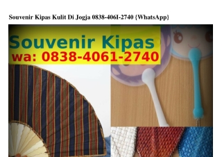 Souvenir Kipas Kulit Di Jogja ౦8౩8–4౦Ϭ1–ᒿᜪ4౦{WhatsApp}