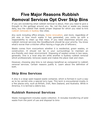 Five Major Reasons Rubbish Removal Services Opt Over Skip Bins