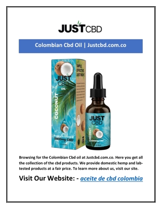 Colombian Cbd Oil | Justcbd.com.co