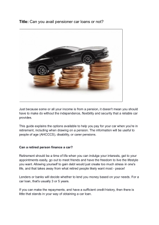 Can you avail pensioner car loans or not