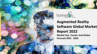 Augmented Reality Software Market Segmentation, Key Insights And Objectives 2031