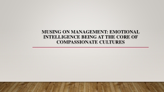 Musing on Management: Emotional Intelligence being at the core of Cultures