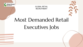 Most Demanded Retail Executives Jobs