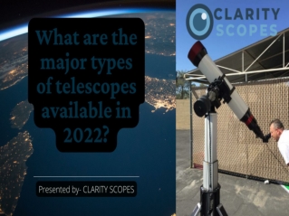 What are the major types of telescopes available in 2022?