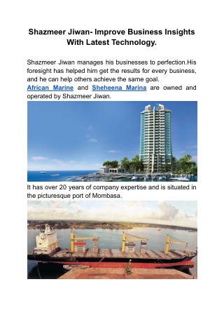 Shazmeer Jiwan- Imporve Business Insights With Latest Technology.