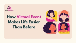 How Virtual Event Makes Life Easier Than Before