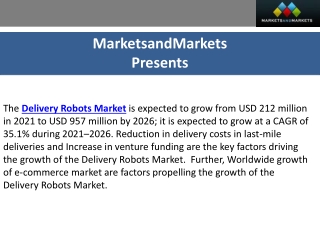 Delivery Robots Market Revenue, Major Players and Forecast To 2026