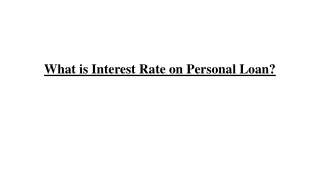 Interest Rate on Personal Loan