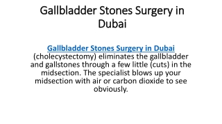 Gallbladder Stones Surgery in Dubai