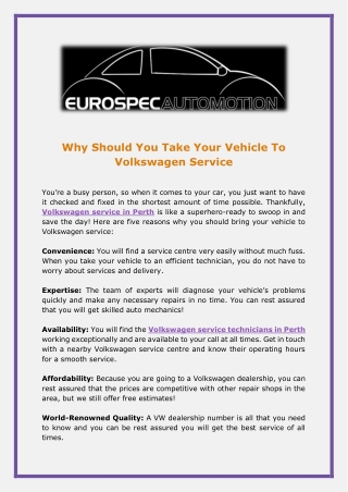 Why Should You Take Your Vehicle To Volkswagen Service