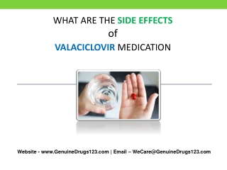 What are the Side effects of Valaciclovir