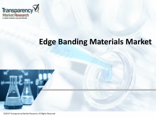 Edge Banding Materials Market