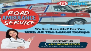 Medivic Ambulance Service in Purnia and Sitamarhi with Remedial Kit