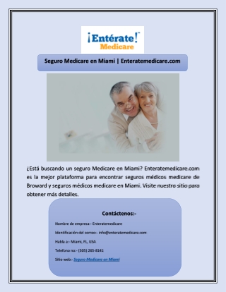 Seguro Medicare en Miami | Enteratemedicare.com