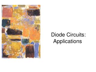 Diode Circuits: Applications