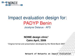 Impact evaluation design for: PADYP Benin Jocelyne Delarue - AFD