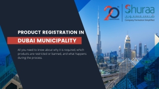 All About Product Registration in Dubai, UAE