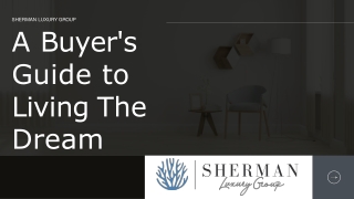 A Buyer Guide to Living The Dream
