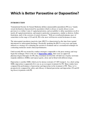 Which is Better Paroxetine or Dapoxetine