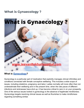 What is Gynaecology ?