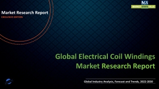 Electrical Coil Windings Market Will Promptly Grow in Near Future 2030