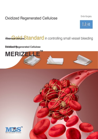 Merizelle: Control of Capillary, Venous etc Haemorrhage