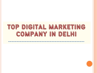 Top Digital Marketing Company in Delhi