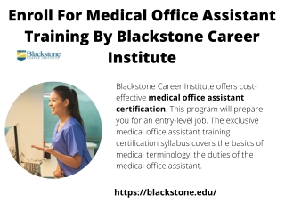 Enroll For Medical Office Assistant Training By Blackstone Career Institute