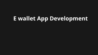 E wallet App Development