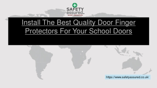 Install the Best Quality Door Finger Protectors For Your School Doors