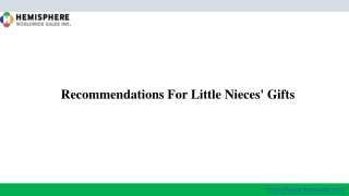 Recommendations For Little Nieces' Gifts