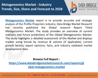 Metagenomics Market Is Expected To Demonstrate Strong Growth by Forecast to 2028