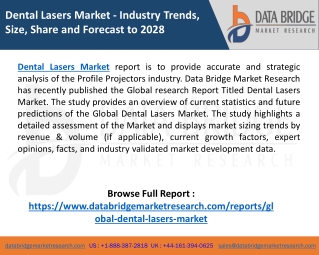 Dental Lasers Market Growth Analysis: 2021, Emerging Players, Business Dynamics,