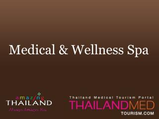 Medical & Wellness Spa