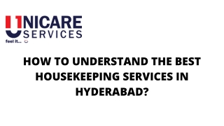 Housekeeping Services in Hyderabad - Unicareservices
