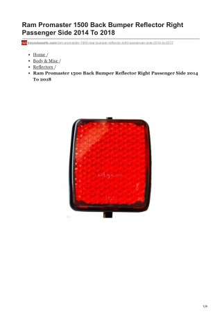 imsautoparts.com-Ram Promaster 1500 Back Bumper Reflector Right Passenger Side 2014 To 2018