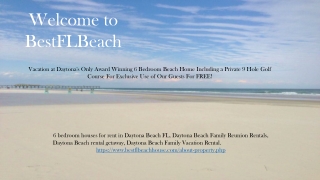 Daytona Beach Family Reunion Rentals