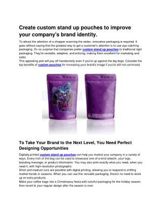 Create custom stand up pouches to improve your company's brand identity