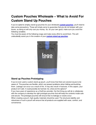 Custom Pouches Wholesale – What to Avoid For Custom Stand Up Pouches