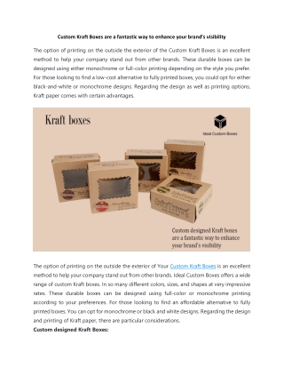 Custom Kraft Boxes are a fantastic way to enhance your brand