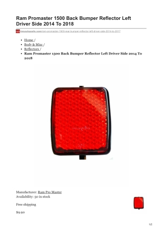 imsautoparts.com-Ram Promaster 1500 Back Bumper Reflector Left Driver Side 2014 To 2018