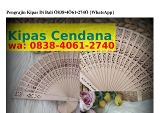 Pengrajin Kipas Di Bali ౦838·ㄐ౦ϬI·2ᜪㄐ౦{WA}