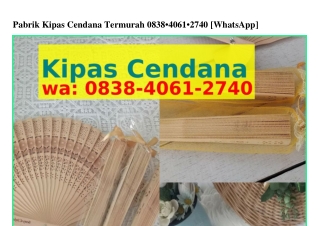 Pabrik Kipas Cendana Termurah Ö8౩8•ԿÖᏮ1•2ᜪԿÖ(whatsApp)