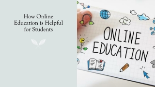 How Online Education is Helpful for Students